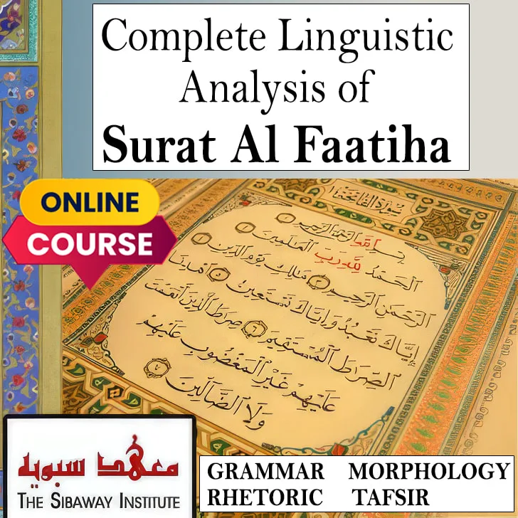 FTH: Complete linguistic analysis of Surat Al Faatiha